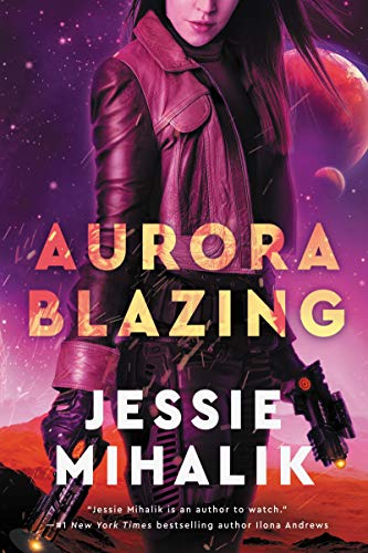ARC Review: Aurora Blazing by Jessie Mihalik