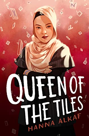 ARC Review: Queen of the Tiles by Hanna Alkaf